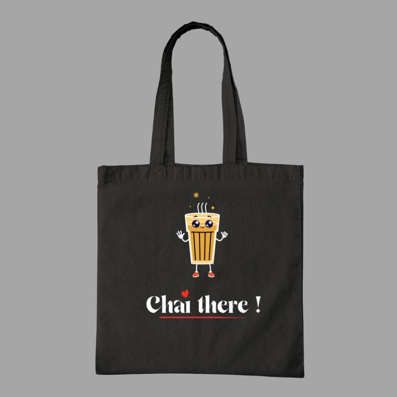 Chai There ! Tote Bag