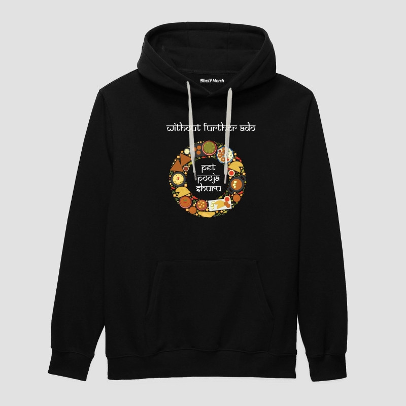 Without Further Ado Pet Pooja Shuru Hoodie